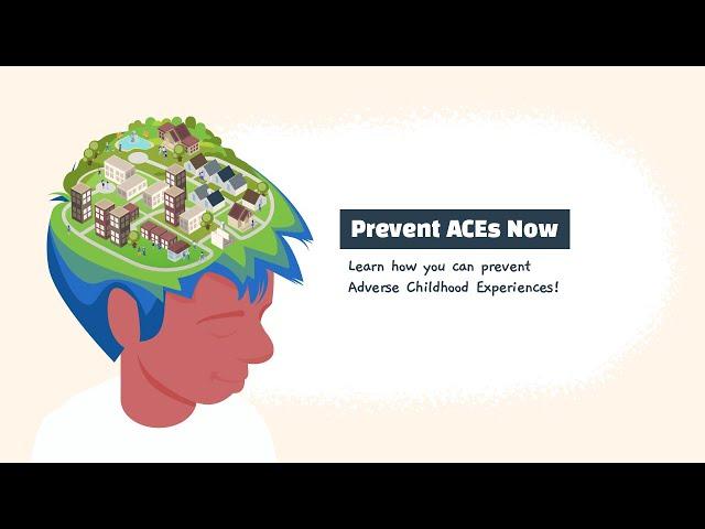 Prevent ACEs Now