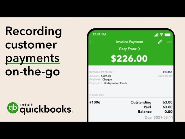 How to record customer payments in the QuickBooks Online Mobile App