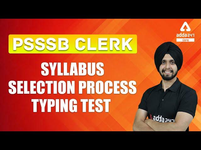 PSSSB Clerk Recruitment 2021 | PSSSB Clerk Syllabus, Selection Process, Typing Test