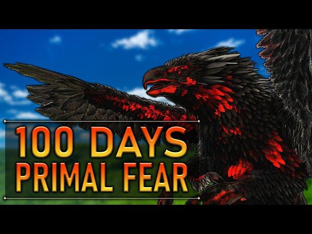 I have 100 Days in ARK PRIMAL FEAR Twisted