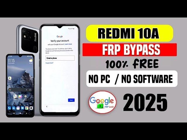 100% Free Method  Redmi 10A FRP Bypass MIUI 12.5 || New Update 2025  10A FRP Google Account Unlock