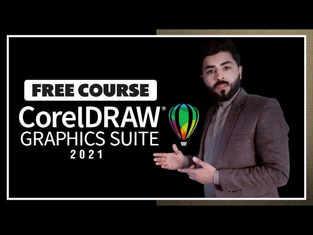 Free Course - CorelDraw Graphics Suite 2021 | हिंदी/Urdu - With Adnan Abbas