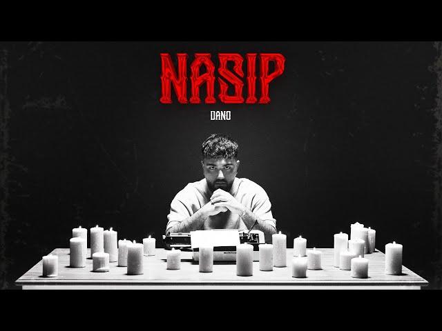 DANO - NASIP (Official Video)