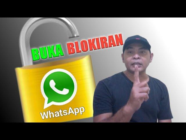 Cara Buka Blokir WA Tanpa Ganti Nomor