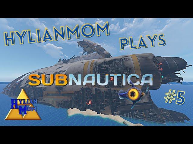 HylianMom Plays Subnautica: Collect ALL The Things (#5)