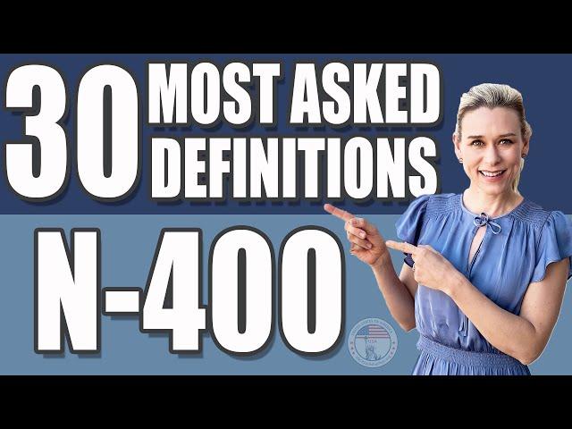 30 MOST ASKED N400 VOCABULARY | 2024 N-400 Naturalization Interview