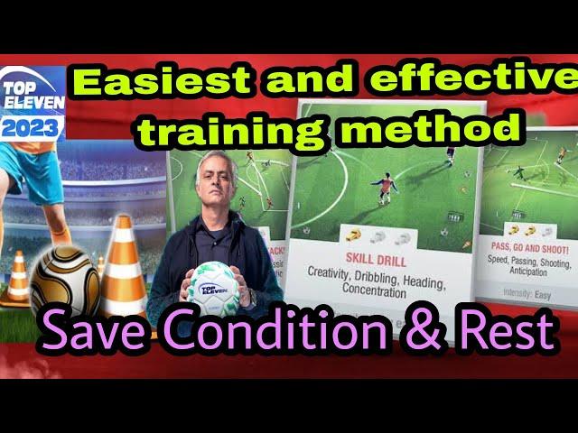 Easiest & Effective training method of all time on Top Eleven. Save Condition & Rest. for Beginners