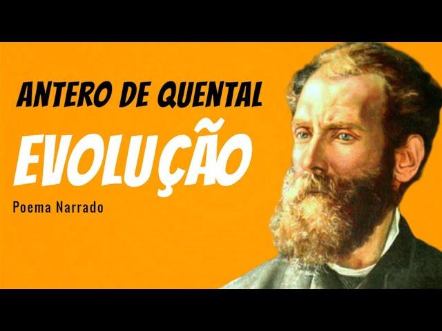 Evolução | Poema de Antero de Quental com narração de Mundo Dos Poemas