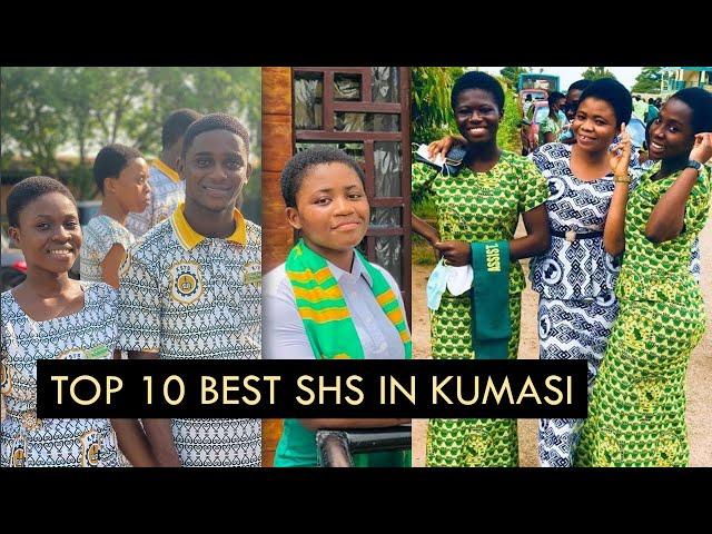 TOP 10 BEST MIXED SENIOR HIGH SCHOOLS (SHS) IN KUMASI WILL SHOCKED