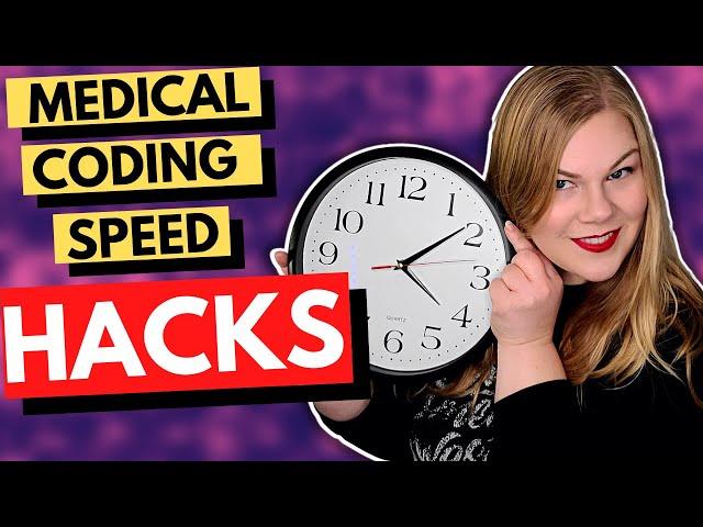 Speed Hacks for Medical Coding Certification Exams - Finish the CPC FASTER