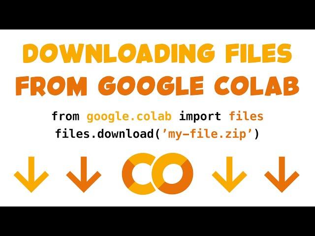 How to Save and Auto-Download Files from Google Colab Notebooks