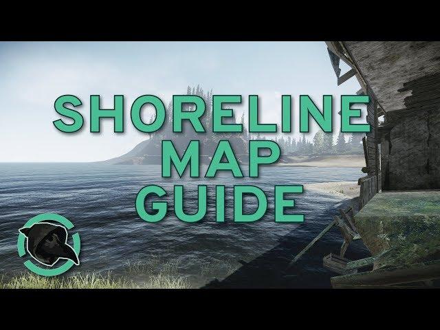 Shoreline Map Guide - New Players Guide - Escape from Tarkov