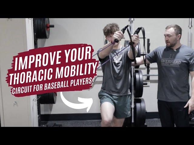 IMPROVE Your Thoracic Mobility - Circuit for Baseball Players