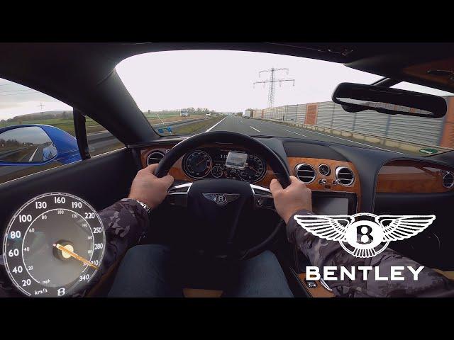 Bentley Continental GT W12 300+km/h Autobahn  POV Acceleration (No Speed Limit)