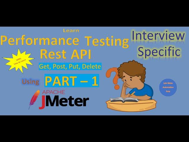 Rest API Performance Testing Using JMeter Part - 1 | Pradeep Nailwal