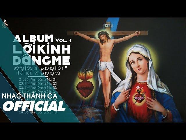 Album Lời Kinh Dâng Mẹ (Vol. 1) -  Vũ Phong Vũ