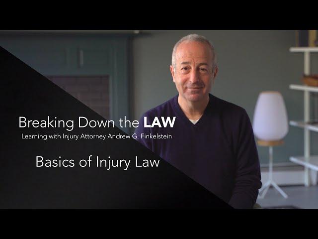 Understanding the Basics of Injury Law