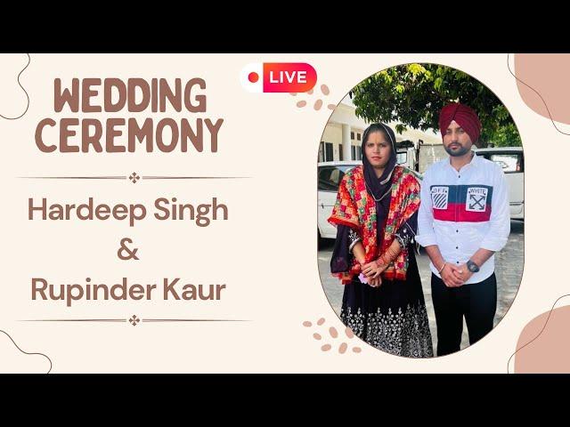 LIVE  || Wedding Ceremony || Barat || Hardeep Singh & Rupinder Kaur