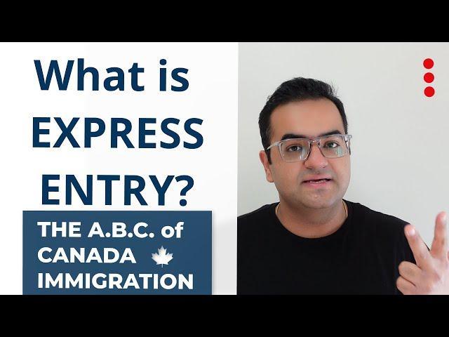 What is Express Entry for Canada PR? - Canada Immigration News, IRCC Updates, Canada Vlogs