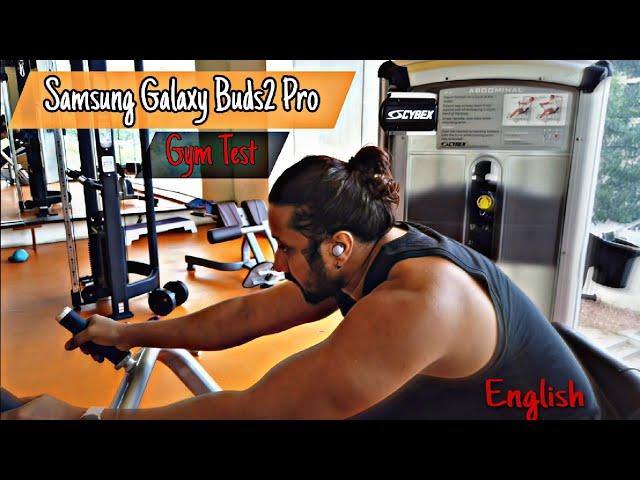 Samsung Galaxy Buds2 Pro - Gym Test (English)