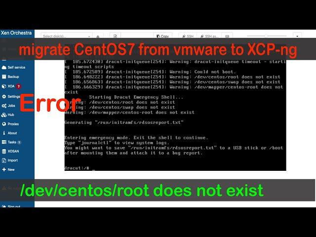 Fix Error when migrating CentOS 7 from vmware to Xen