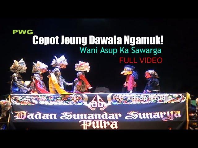 WAYANG GOLEK Ngalawak Dalang DADAN SUNANDAR SUNARYA - Putra Giri Harja 3