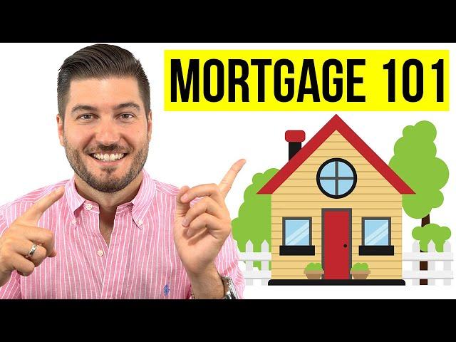 Home Mortgages 101 (For First Time Home Buyers)