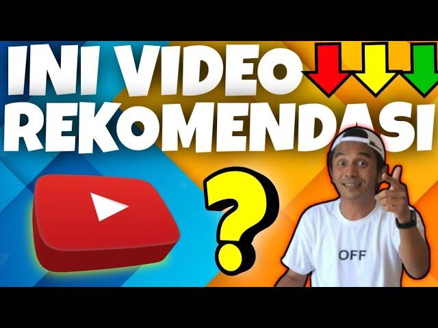 VIDEO YANG DIREKOMENDASIKAN YOUTUBE  CARA REKOMENDASI YOUTUBER PEMULA ⁉️INI REKOMENDASI YOUTUBE ⁉️