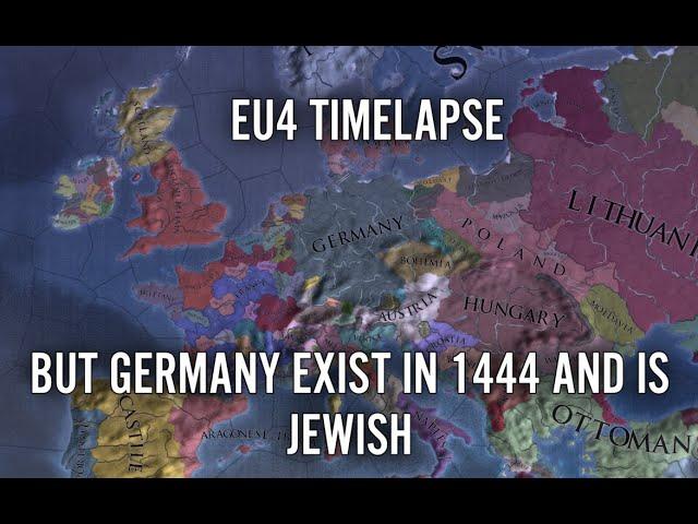 EU4 Timelapse But Germany Is Jewish