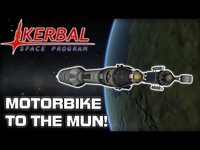 Motorbiking on the Mun! (Kerbal Space Program)