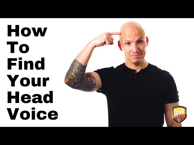 How To Find Your Head Voice And Strengthen It [Example & Exercise]