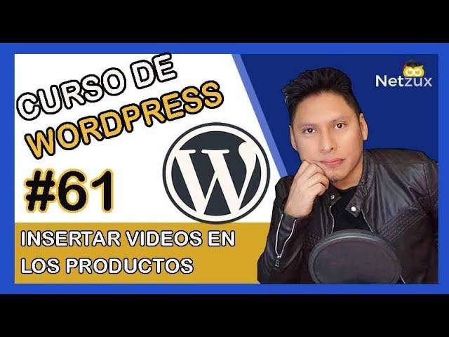  Cómo Insertar Videos en los Productos de Woocommerce   Video de YouTube WordPress   【VIDEO 61】