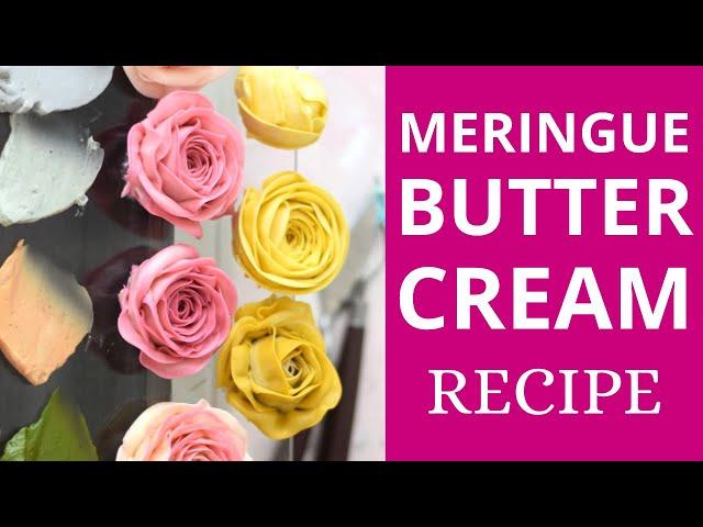 Meringue buttercream recipe for beautiful flowers | Malinovka