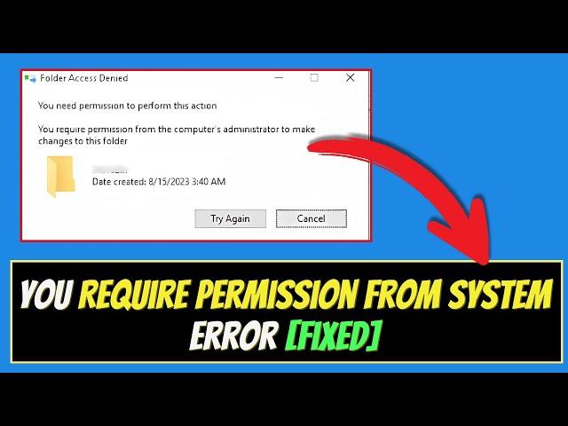 Fix "Unable to Delete Folder" or "You Require Permission from System" Error