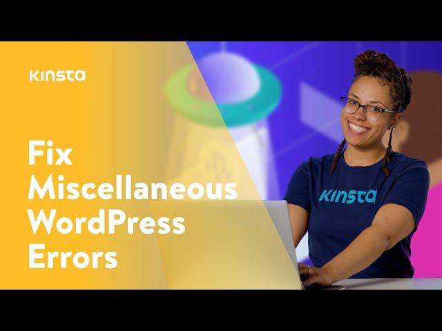 Miscellaneous WordPress Errors | The Ultimate Guide