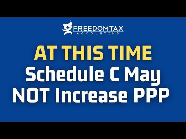 PPP Update - No PPP Loan Increase for Schedule C If You Already Got PPP Loan Approved