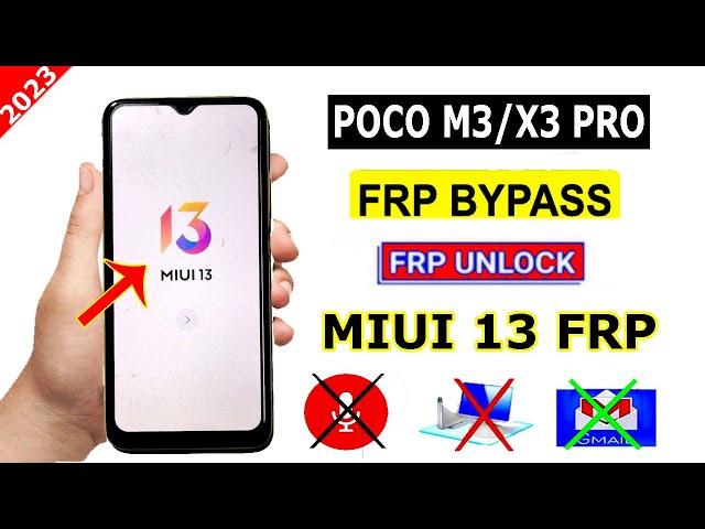 Poco M3/x3 Pro Frp Bypass Miui 13 Without Pc | Miui 13 Frp Bypass | Poco M3/x3 Pro Frp Bypass Miui13