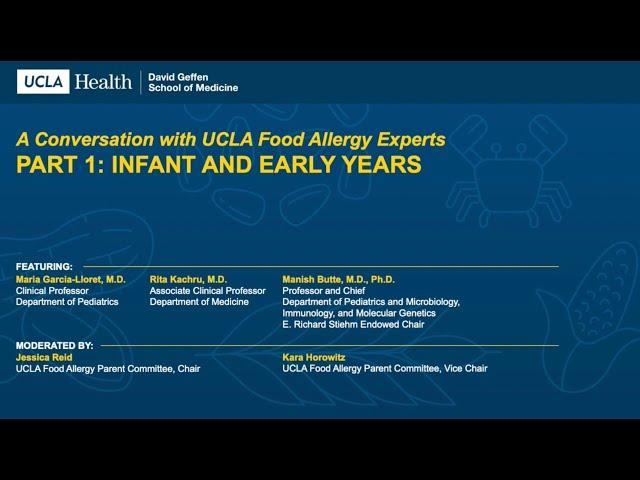 A Conversation with UCLA Food Allergy Experts | Part 1: Infant and Early Years