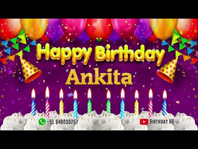 Ankita Happy birthday To You - Happy Birthday song name Ankita 