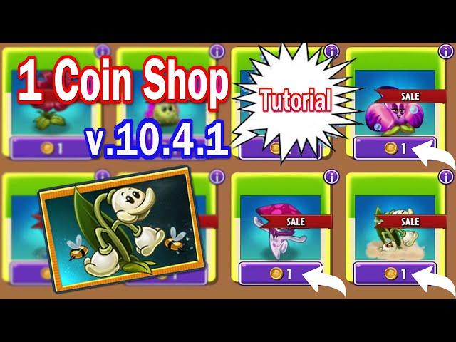 1 Coin Shop in Plants vs Zombies 2 v.10.4.1 - How to Use