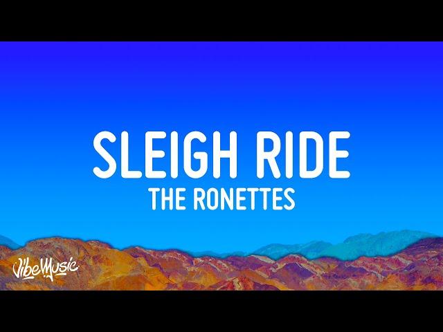 The Ronettes - Sleigh Ride (Lyrics)