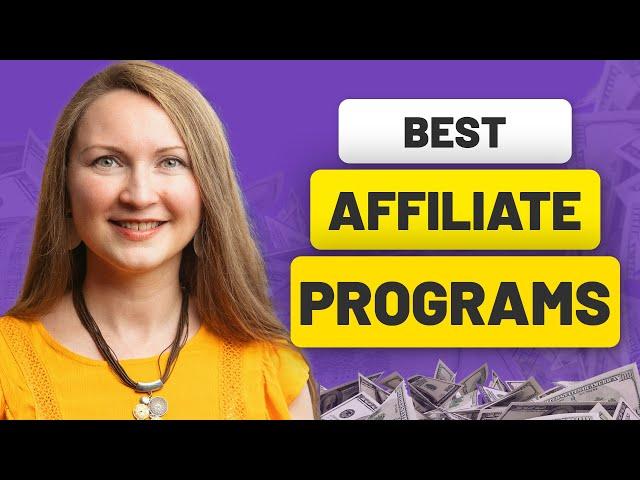 10 Best Affiliate Marketing Programs and Products (2024)