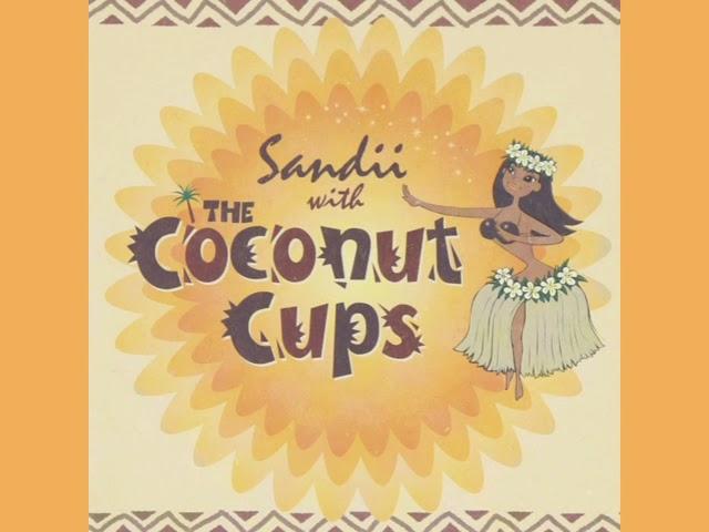 Sandii with THE COCONUT CUPS(1999)