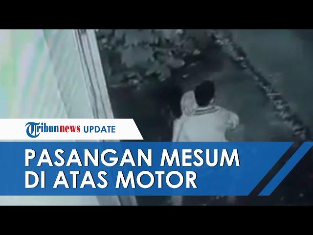 Pasangan Mesum di Atas Motor di Tasikmalaya Terekam Kamera CCTV Hotel, Kini Pelaku Sedang Diburu