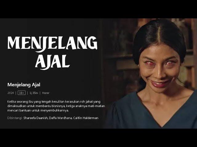 FILM HOROR TERBARU - "MENJELANG AJAL" (BAHAYA ILMU PENGLARISAN)