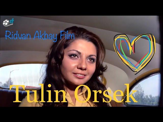 Dedicated to Tulin Orsek (Actress from a long ago)