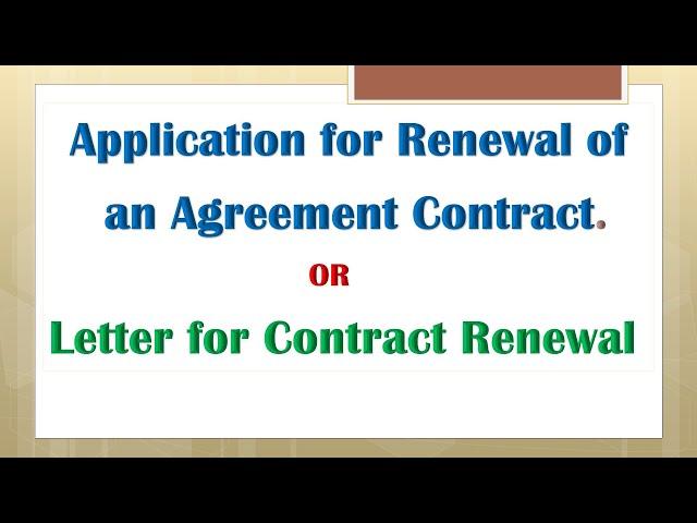 Application for Renewal of An Agreement Contract