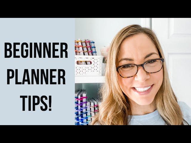 10 Tips for Planner Beginners / How to Organize Your Planner to Make it Work for You - & STICK to it