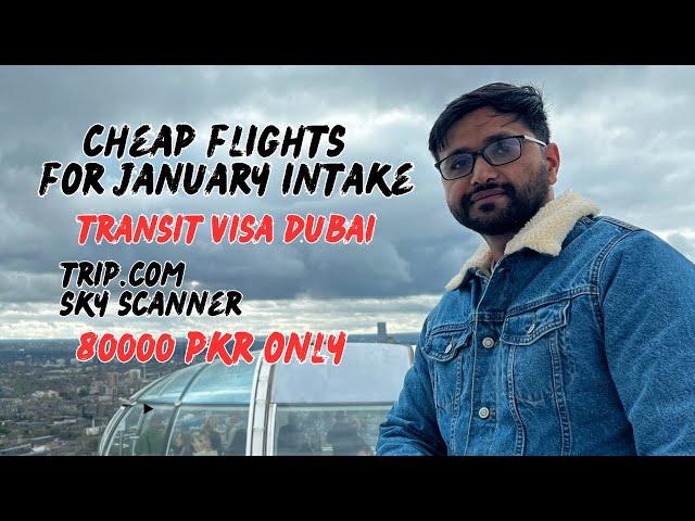 Cheap flights for january intake students  | Tips for cheap flights from pak to Uk#cheapflights