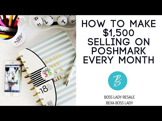 How I Make $1,500 Each Month Selling on Poshmark Part Time!